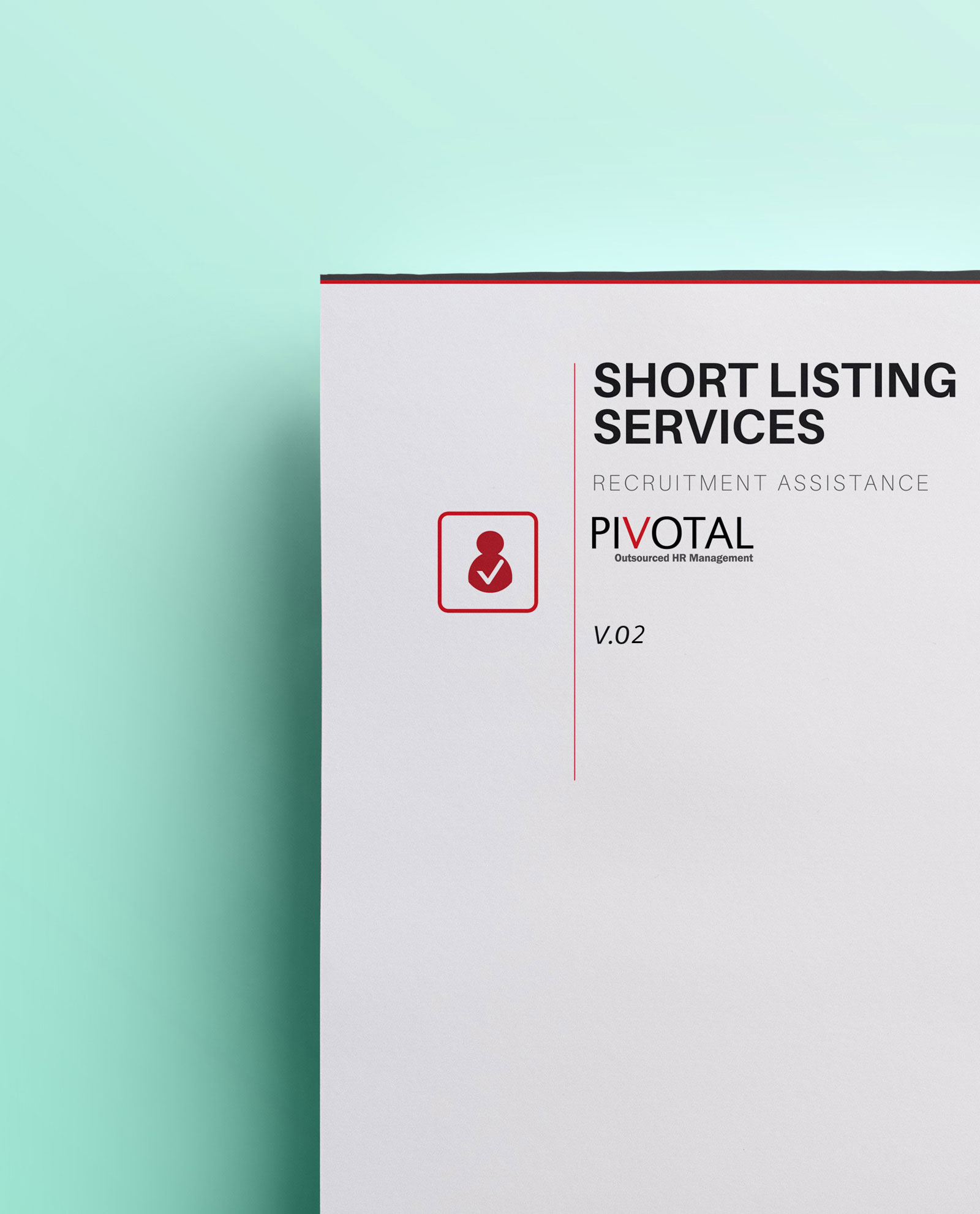 Shortlisting Services Bundle 2 Pivotal Integrated HR Solutions